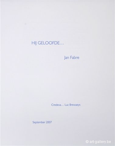 FABRE Jan - Hij geloofde