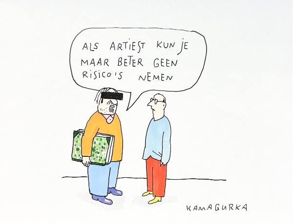 KAMAGURKA - Als artist kun je maar beter geen risico's nemen
