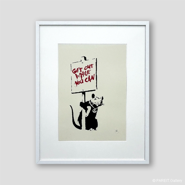 BANKSY - Get Out While You Can
