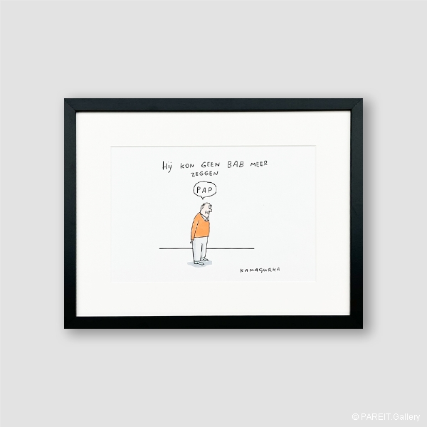 KAMAGURKA - Hij kon geen bab meer zeggen