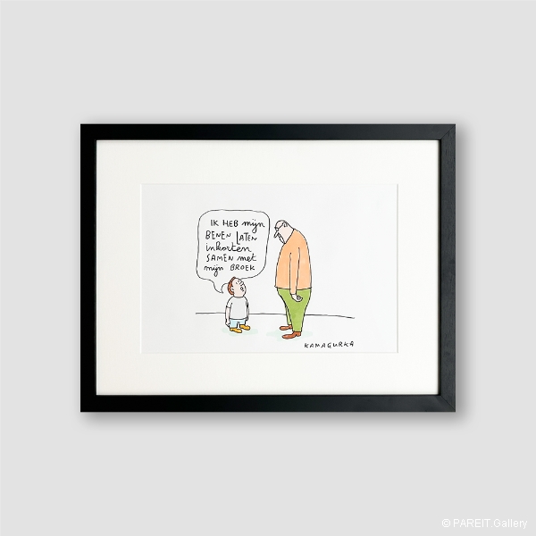 KAMAGURKA - Ik heb mijn benen laten inkorten samen met mijn broek