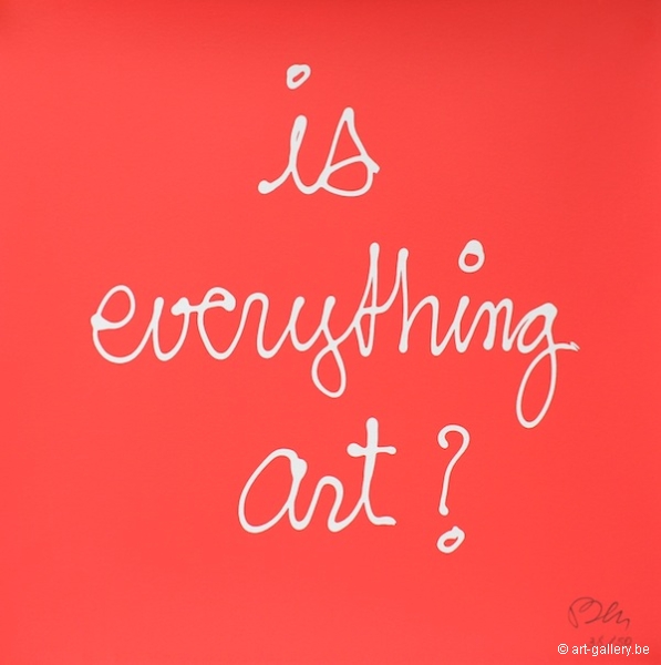 VAUTIER Ben - Is everything art