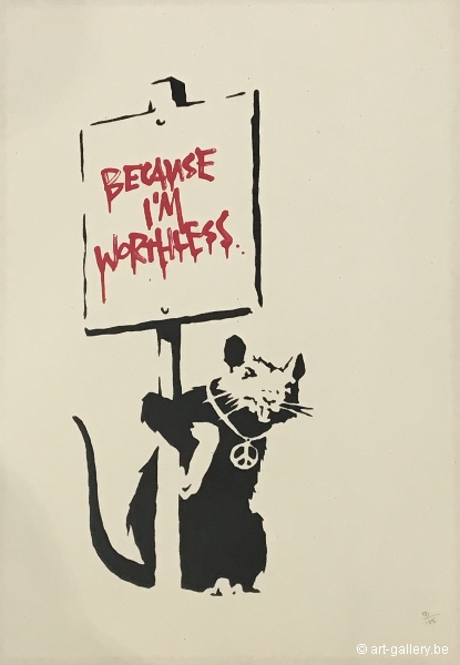 BANKSY - Because I'm Worthless